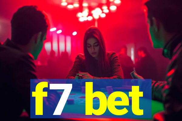 f7 bet